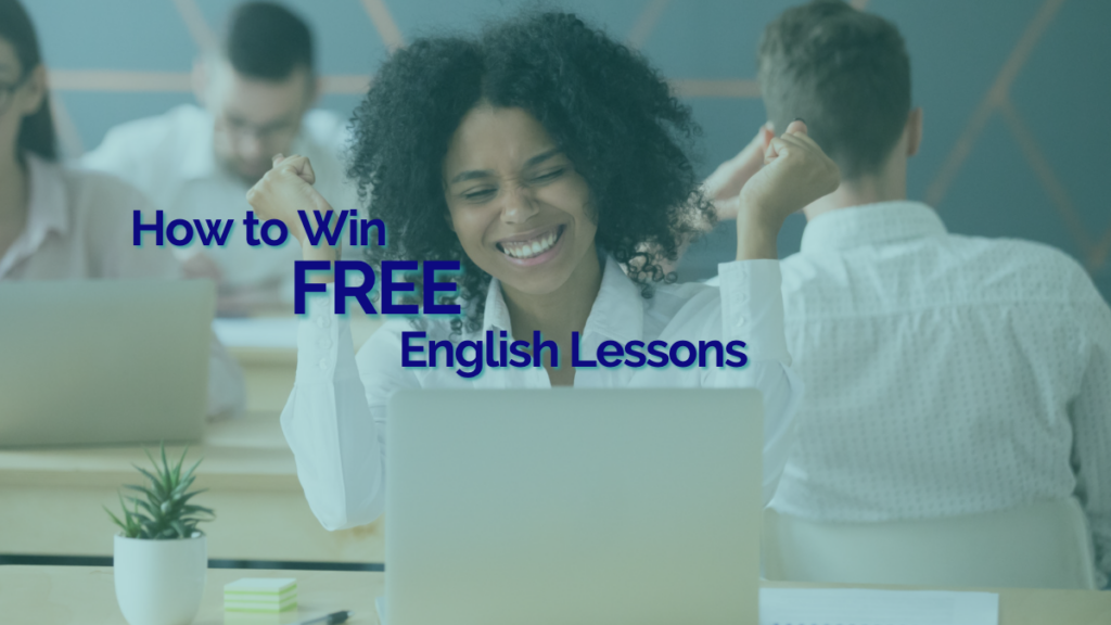 Win Free English lessons