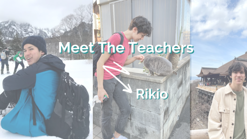 A selection of images of Intrepid English Teacher Rikio