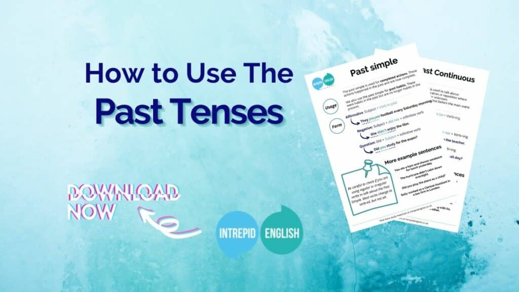 A blue background with the words 'How to use the past tenses' in dark blue text and pictures of some downloadable cheat sheets