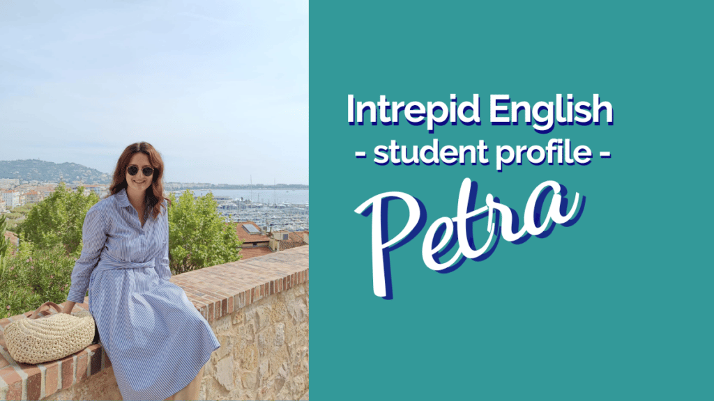 Intrepid English Student Profile Petra
