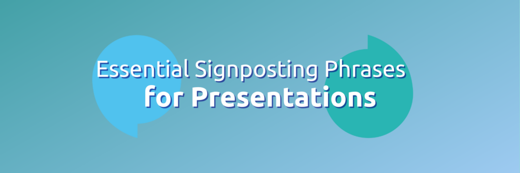 A blue background with the words 'Essential Signposting phrases for signposting'